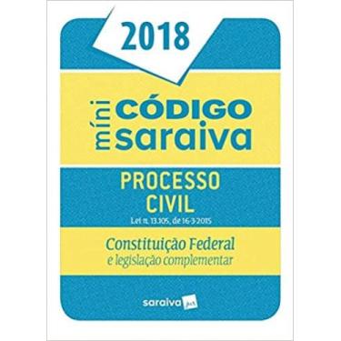 Imagem de Mini Código Saraiva de Processo Civil 2018: Constituição Federal e Leg