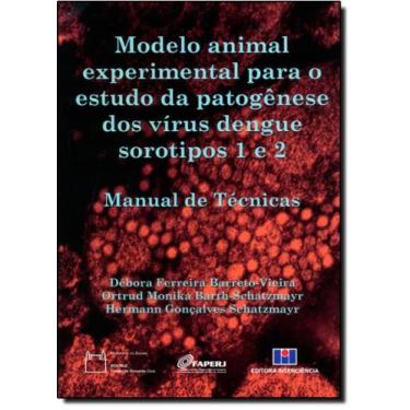 Imagem de Modelo Animal Experimental para o Estudo da Patogênese dos Vírus Dengu