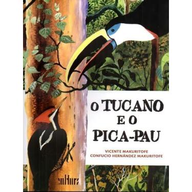 Imagem de o Tucano e o Pica-pau - EDITORA DE CULTURA, Sortido