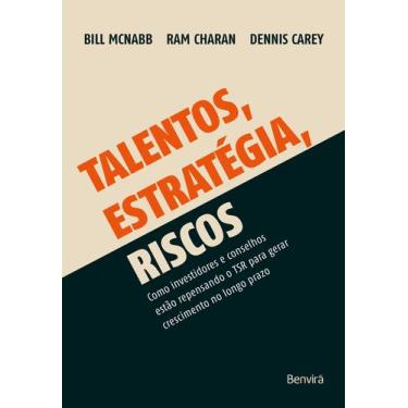 Imagem de Livro - Talento, Estratégia, Risco - Como investidores e conselhos est