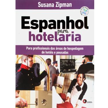 Imagem de Livro - Espanhol para Hotelaria: Para Profissionais das Áreas de Hospedagem de Hotéis e Pousadas - Susana Zipman