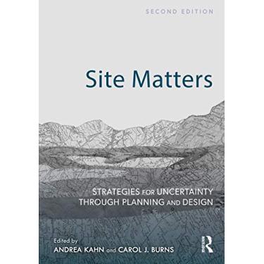 Imagem de Site Matters: Strategies for Uncertainty Through Planning and Design