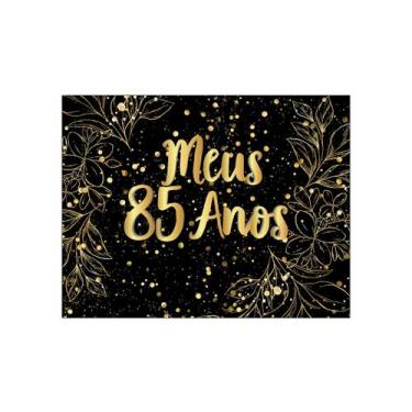 Imagem de Painel de Festa Horizontal 1,55 X 1,20 - Meus 85 Anos Efeito Brilhos D