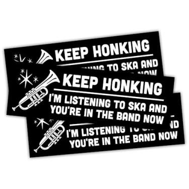 Imagem de BAVAHA [25,4 cm x 7,6 cm, 3 peças] Keep Honking Im Listening to SKA and Youre in The Band Now Adesivo SKA Band Car Sticker SKA Music Decalque engraçado HOnk adesivo de vinil para carro, caminhão