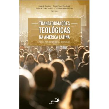Imagem de Transformações Teológicas na América Latina - PAULUS EDITORA, 3
