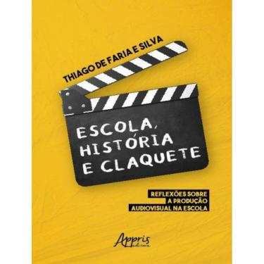 Imagem de Escola, Historia E Claquete