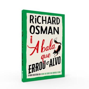 Imagem de Livro - A bala que errou o alvo