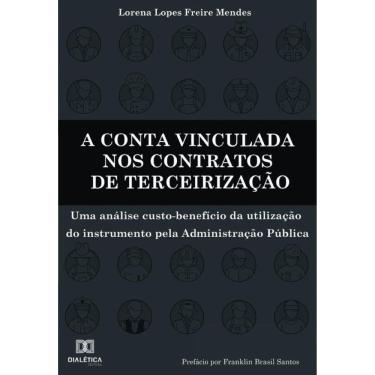 Imagem de A conta vinculada nos contratos de terceirização-Português