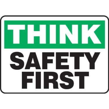Imagem de Accuform Placa de segurança "Think - Safety First", Accu-Shield™, 25 x 35 cm (MGNF940XP)