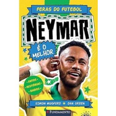 Imagem de Feras do futebol: neymar - FUNDAMENTO, 3