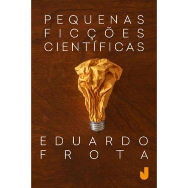 Imagem de Pequenas Ficções Científicas