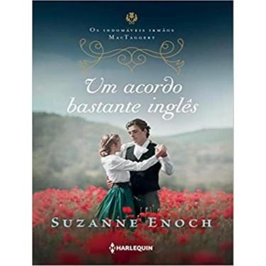 Imagem de Livro - Um acordo bastante inglês  Primeiro livro da trilogia Os Indom