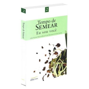 Imagem de Tempo de Semear - FONTE VIVA