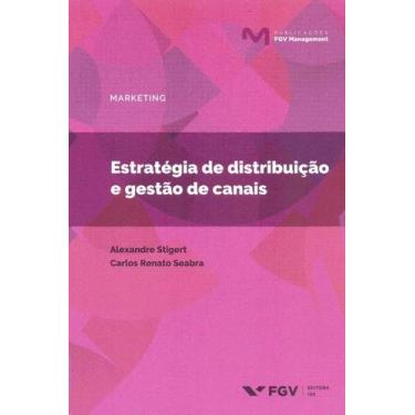 Imagem de Estrategia de Distribuicao e Gestao de Canais - Fgv