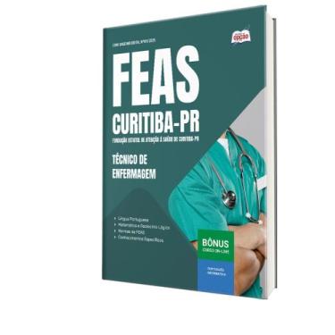 Imagem de Apostila FEAS Curitiba - Técnico de Enfermagem - Apostilas Opção