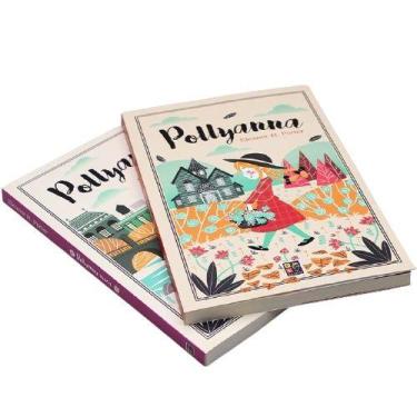 Imagem de Kit 2 Livros Pollyanna e Pollyanna Moça Eleanor H. Porter - EDITORA