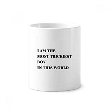 Imagem de Suporte para caneta I Am The Trickiest Boy escova de dentes caneca, suporte de cerâmica