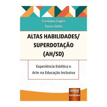 Imagem de Livro - Altas Habilidades/Superdotacao (Ah/Sd) - Experiencia Estetica