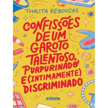 Imagem de Confissoes De Um Garoto Talentoso, Purpurinado E (Intimamente) Discriminado – Nova Edicao