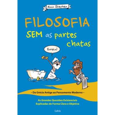 Imagem de Livro - Filosofia Sem as Partes Chatas