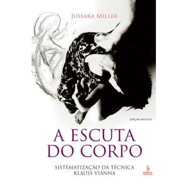 Imagem de Livro - A escuta do corpo