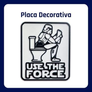 Imagem de Placa Decorativa "Use The Force" - 3Degas