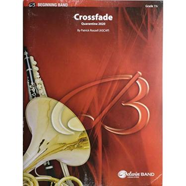 Imagem de Crossfade: Quarantine 2020, Conductor Score & Parts