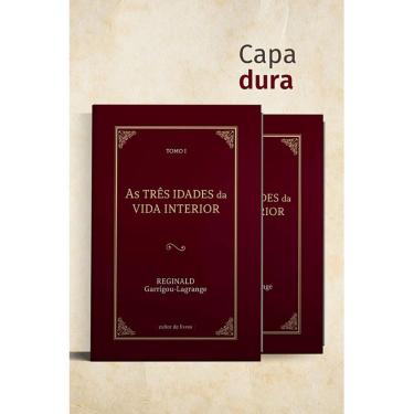 Imagem de As três idades da vida interior (2 Tomos)