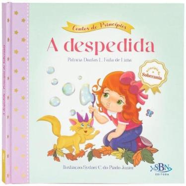 Imagem de Contos De Princípios: Soberania - Despedida, A (Estrela Guia)