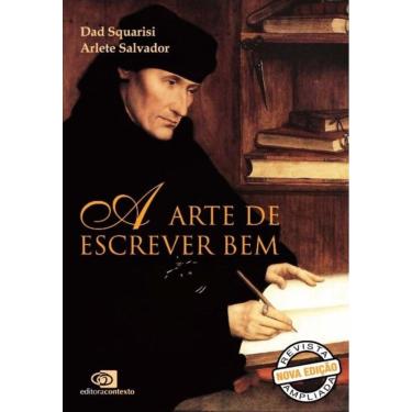 Imagem de Arte De Escrever Bem, A - Ed. Revista Ampliada