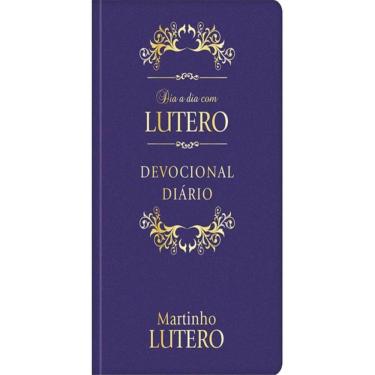 Imagem de Dia A Dia Com Lutero - Capa Couro
