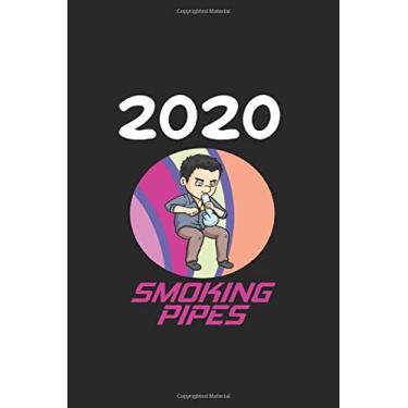 Imagem de Daily Planner And Appointment Calendar 2020: Smoking Pipes Hobby And Sport Daily Planner And Appointment Calendar For 2020 With 366 White Pages