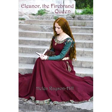 Imagem de Eleanor, the Firebrand Queen