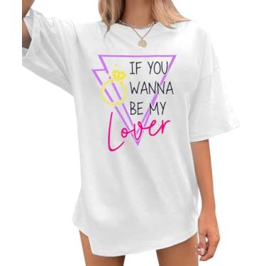 Imagem de Camisetas femininas de despedida de solteira If You Winna Be My Lover 90s Bride Shirt Letter Graphic Casual Tops, Branco, P