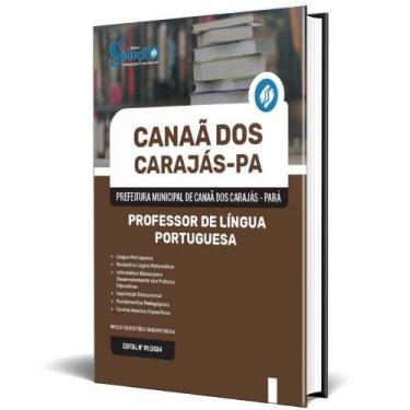 Imagem de Apostila Prefeitura Canaã Dos Carajás Pa 2024 Professor - Editora Solu