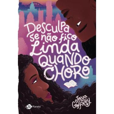 Imagem de Livro - Desculpa se não fico linda quando choro