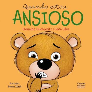Imagem de Quando Estou Ansioso - CIRANDA NA ESCOLA, Sortido