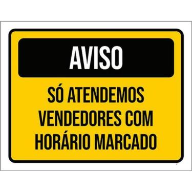 Imagem de Kit 3 Placas Aviso Atendemos Vendedores Horário Marcado