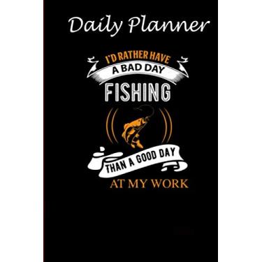 Imagem de Daily Planner - Fishy Fishy Fishy Gift Funny Fishing: Daily planner 2021, US map, US holiday, 6x9 inch, 136 pages