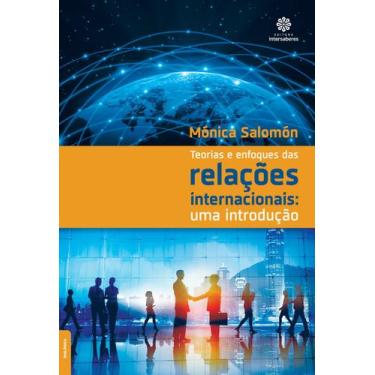 Imagem de Livro - Teorias e enfoques das relações internacionais