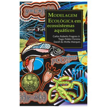 Imagem de Livro - Modelagem ecológica em ecossistemas aquáticos