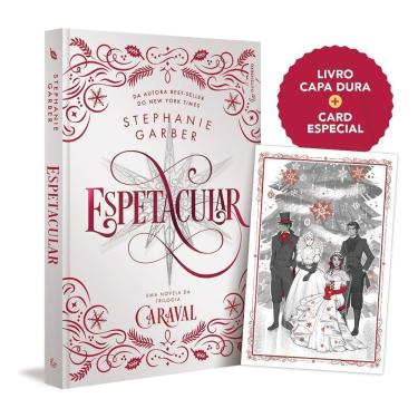 Imagem de Espetacular - Uma Novela da Trilogia Caraval - Edição Especial de Colecionador