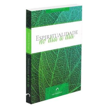 Imagem de Espiritualidade no Dia a Dia - FUNDACAO LAR HARMONIA