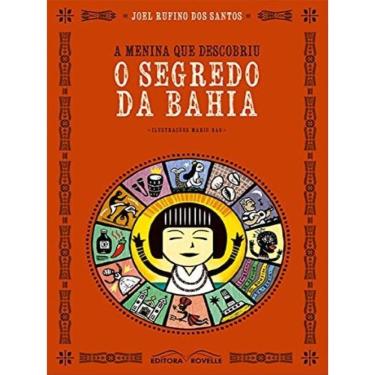 Imagem de Menina Que Descobriu O Segredo Da Bahia, A
