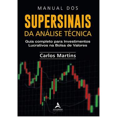 Imagem de Manual Dos Supersinais Da Analise Técnica