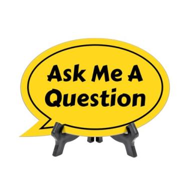 Imagem de Placa de mesa Ask Me A Question Oval Speech Bubble (15 x 10 cm) com cavalete de acrílico