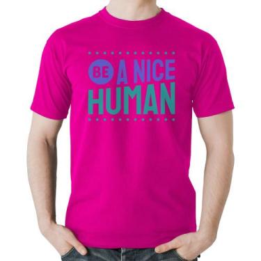Imagem de Camiseta Algodão Be A Nice Human  - Foca na Moda, Rosa, GGG