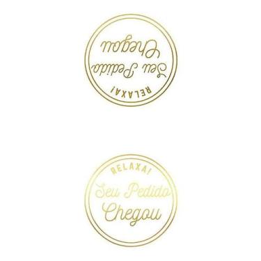 Imagem de Adesivo "Relaxa Seu Pedido Chegou" - Ref.2043 - Hot Stamping - Dourado