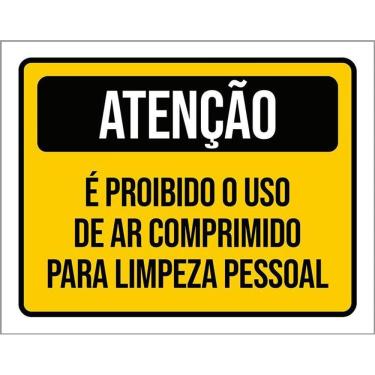 Imagem de Placa Atenção Proibido Ar Comprimido Higiene Pessoal 36X46