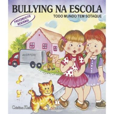 Imagem de Livro Bullying Na Escola - Todo Mundo Tem Sotaque